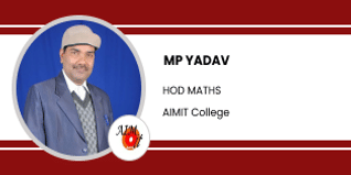 AIMIT College, HOD Maths: MP Yadav Interview